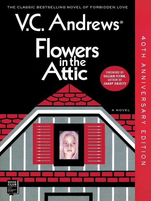 Title details for Flowers in the Attic by V.C. Andrews - Available
